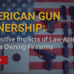 Firearm Ownership in America: Legal Rules People Often Overlook